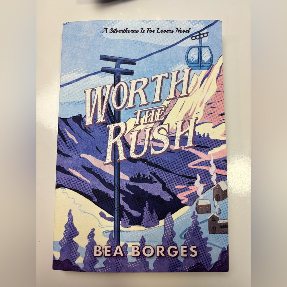 Worth The Rush paperback book Bea‎ Borges